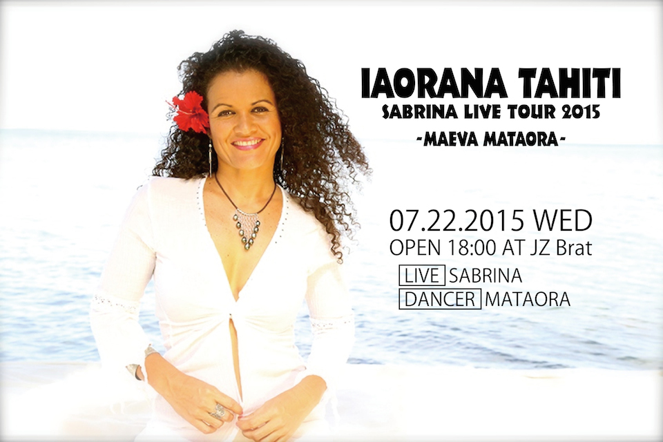 Event Information:IAORANA TAHITI@JZ Brat